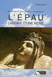 L'Épau, l'abbaye d'une reine