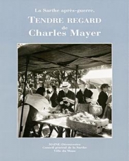 Tendre regard de Charles Mayer